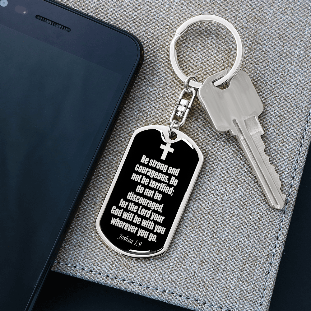 Joshua 1:9 Be Strong Keychain Stainless Steel or 18k Gold Dog Tag Keyring-Express Your Love Gifts
