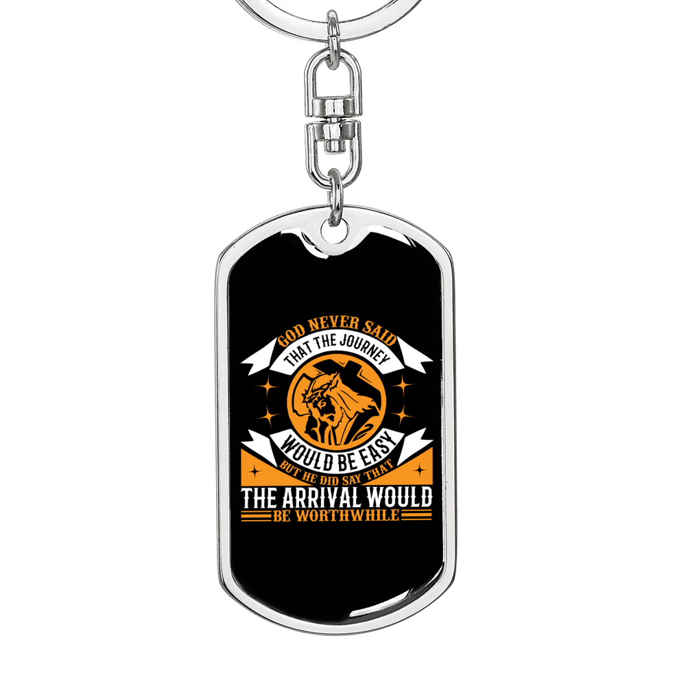 Journey Not Easy Keychain Stainless Steel or 18k Gold Dog Tag Keyring-Express Your Love Gifts