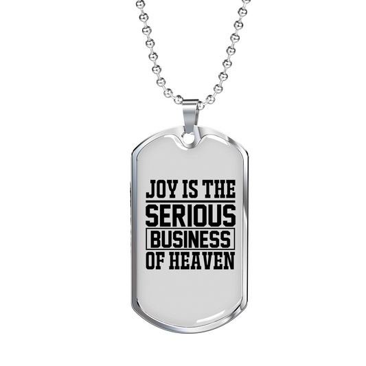 Joy Is The Serious Business Christian Necklace Stainless Steel or 18k Gold Dog Tag 24" Chain-Express Your Love Gifts
