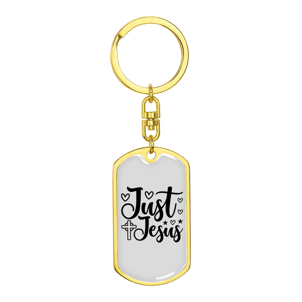 Just Jesus Stainless Steel or 18k Gold Premium Swivel Dog Tag Keychain