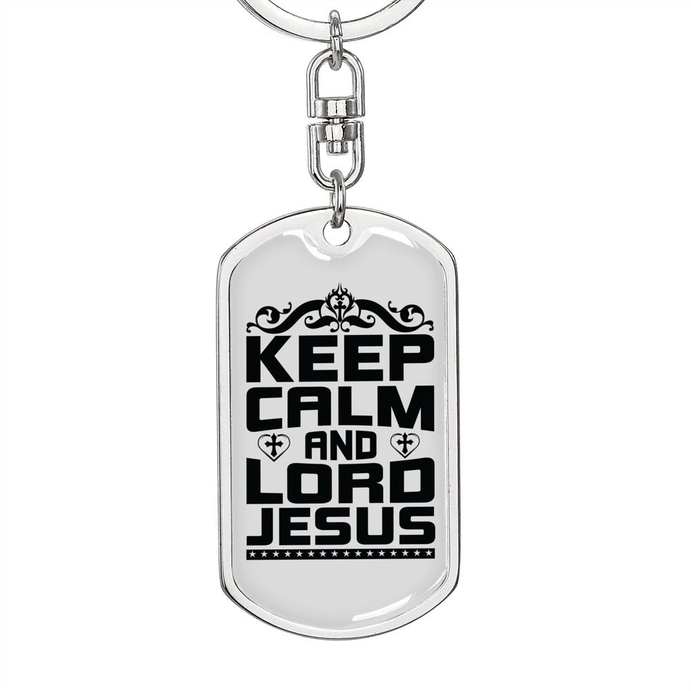 Keep Calm And Lord Jesus Keychain Stainless Steel or 18k Gold Dog Tag Keyring-Express Your Love Gifts