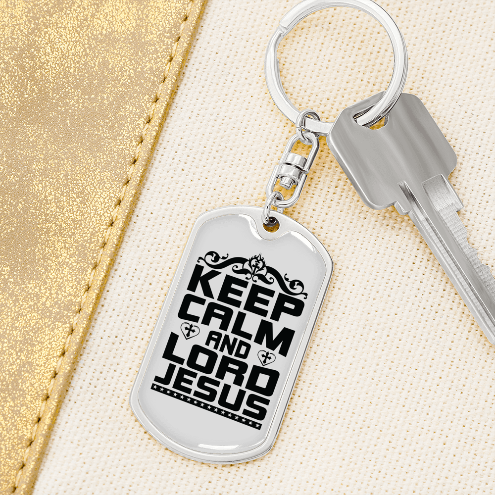 Keep Calm And Lord Jesus Keychain Stainless Steel or 18k Gold Dog Tag Keyring-Express Your Love Gifts
