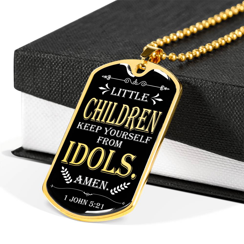 Keep from Idols 1 John 5:21 Necklace Stainless Steel or 18k Gold Dog Tag W 24"-Express Your Love Gifts