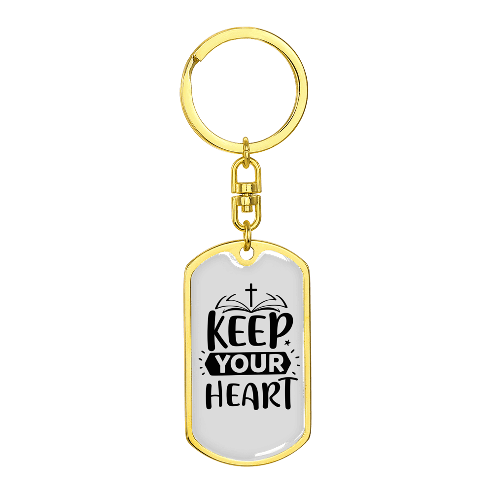 Keep Your Heart Bible Stainless Steel or 18k Gold Premium Swivel Dog Tag Keychain