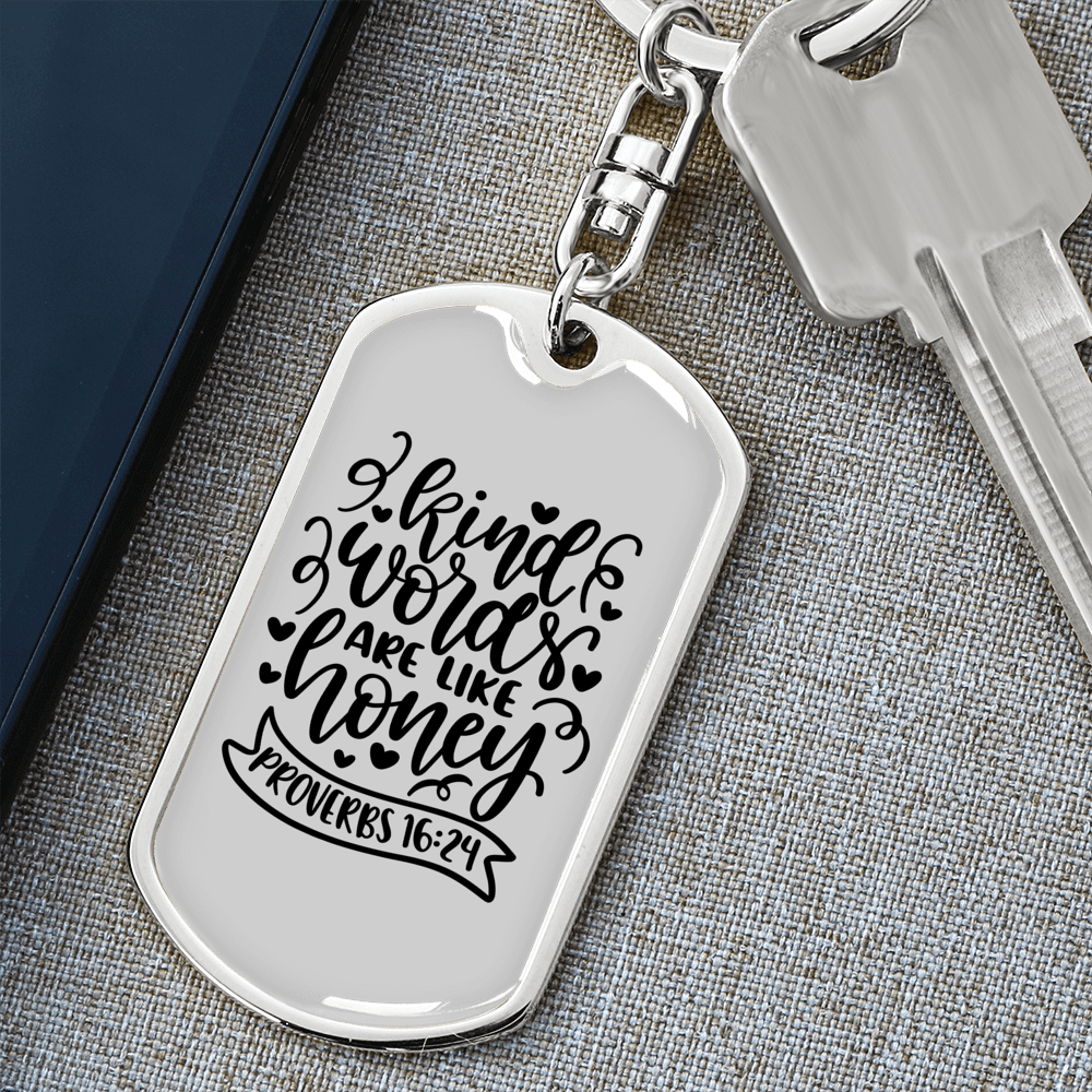 Kind Words Proverbs 16:24 Keychain Stainless Steel or 18k Gold Dog Tag Keyring-Express Your Love Gifts