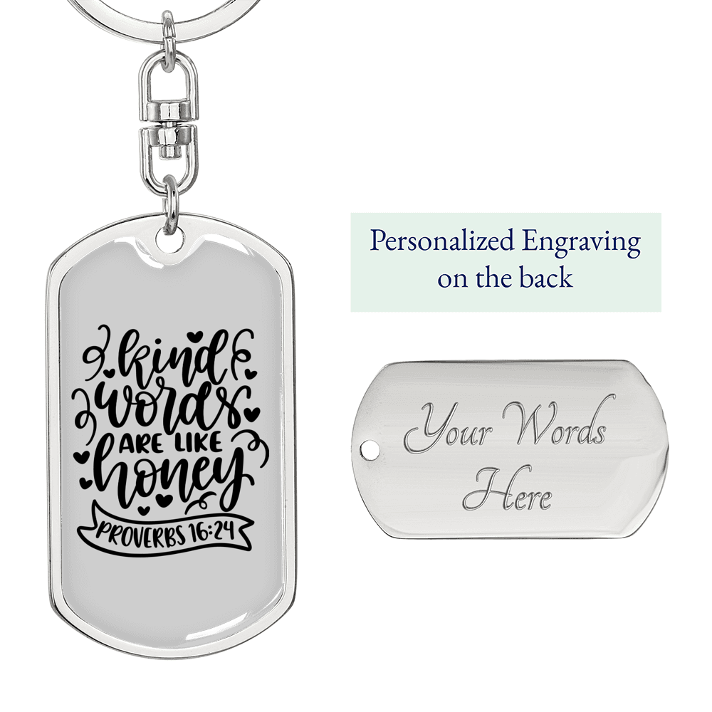 Kind Words Proverbs 16:24 Keychain Stainless Steel or 18k Gold Dog Tag Keyring-Express Your Love Gifts