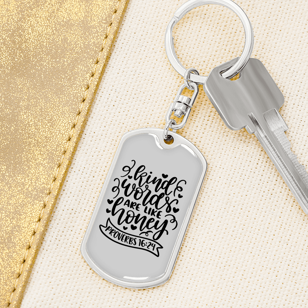 Kind Words Proverbs 16:24 Keychain Stainless Steel or 18k Gold Dog Tag Keyring-Express Your Love Gifts