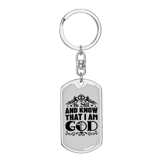 Know That I Am God Keychain Stainless Steel or 18k Gold Dog Tag Keyring-Express Your Love Gifts