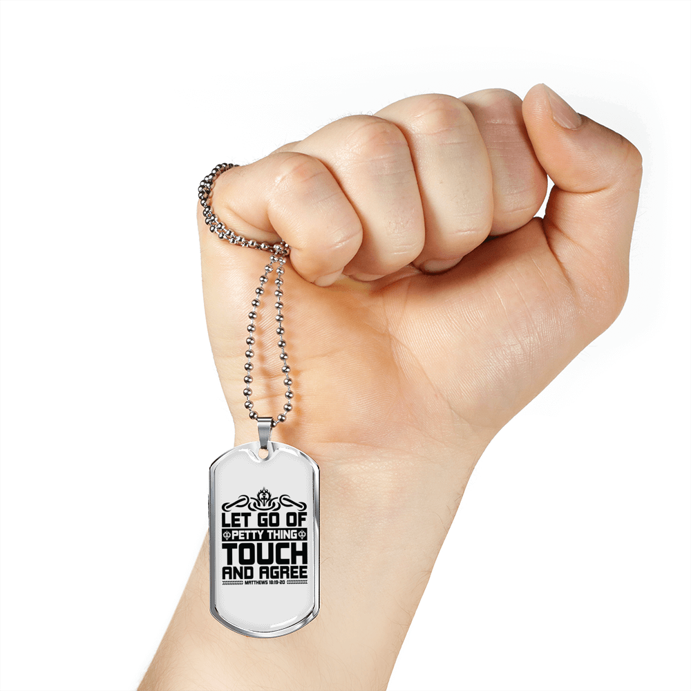 Let Go Of Petty Thing Christian Necklace Stainless Steel or 18k Gold Dog Tag 24" Chain-Express Your Love Gifts