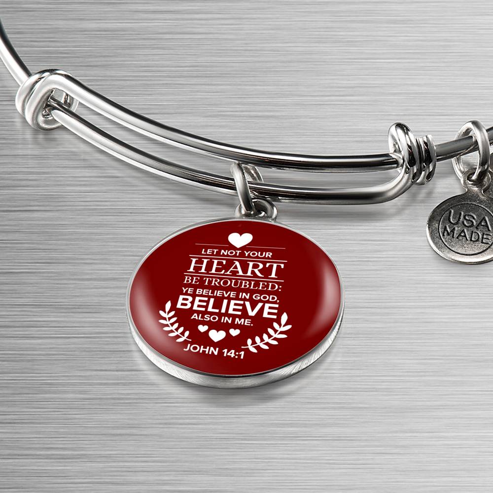 Let Not Your Heart Be Troubled John 14:1 Circle Pendant Bangle Bracelet Stainless Steel or 18k Gold-Express Your Love Gifts