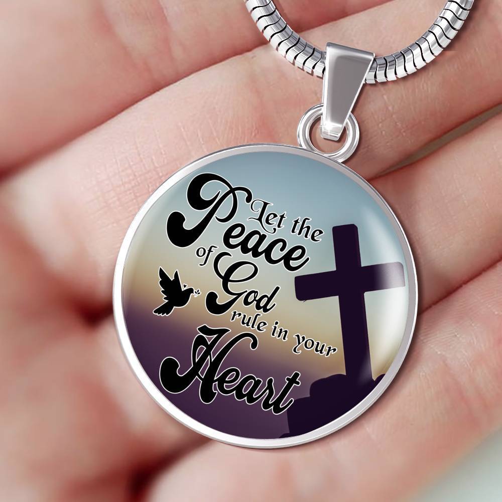 Let The Peace Of God Rule In Your Heart Christian Faith Circle Necklace-Express Your Love Gifts