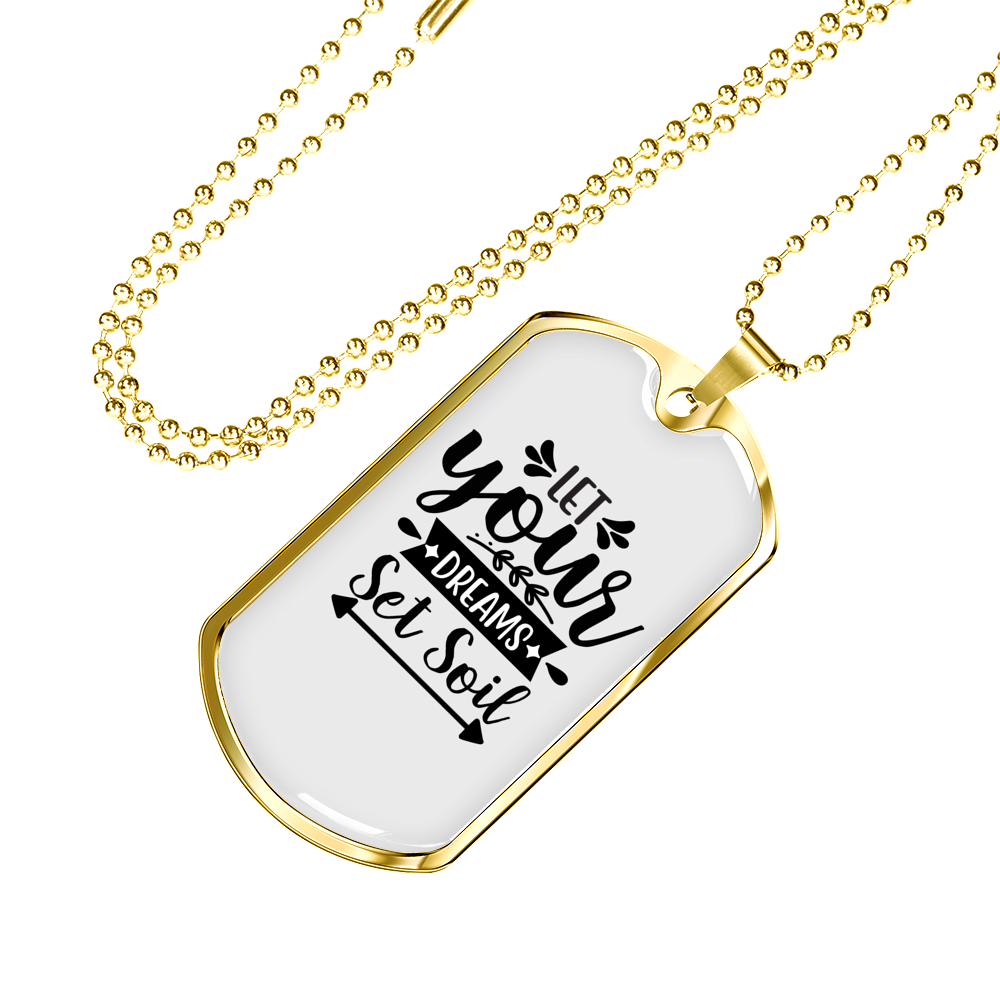 Let Your Dreams Christian Necklace Stainless Steel or 18k Gold Dog Tag 24" Chain-Express Your Love Gifts