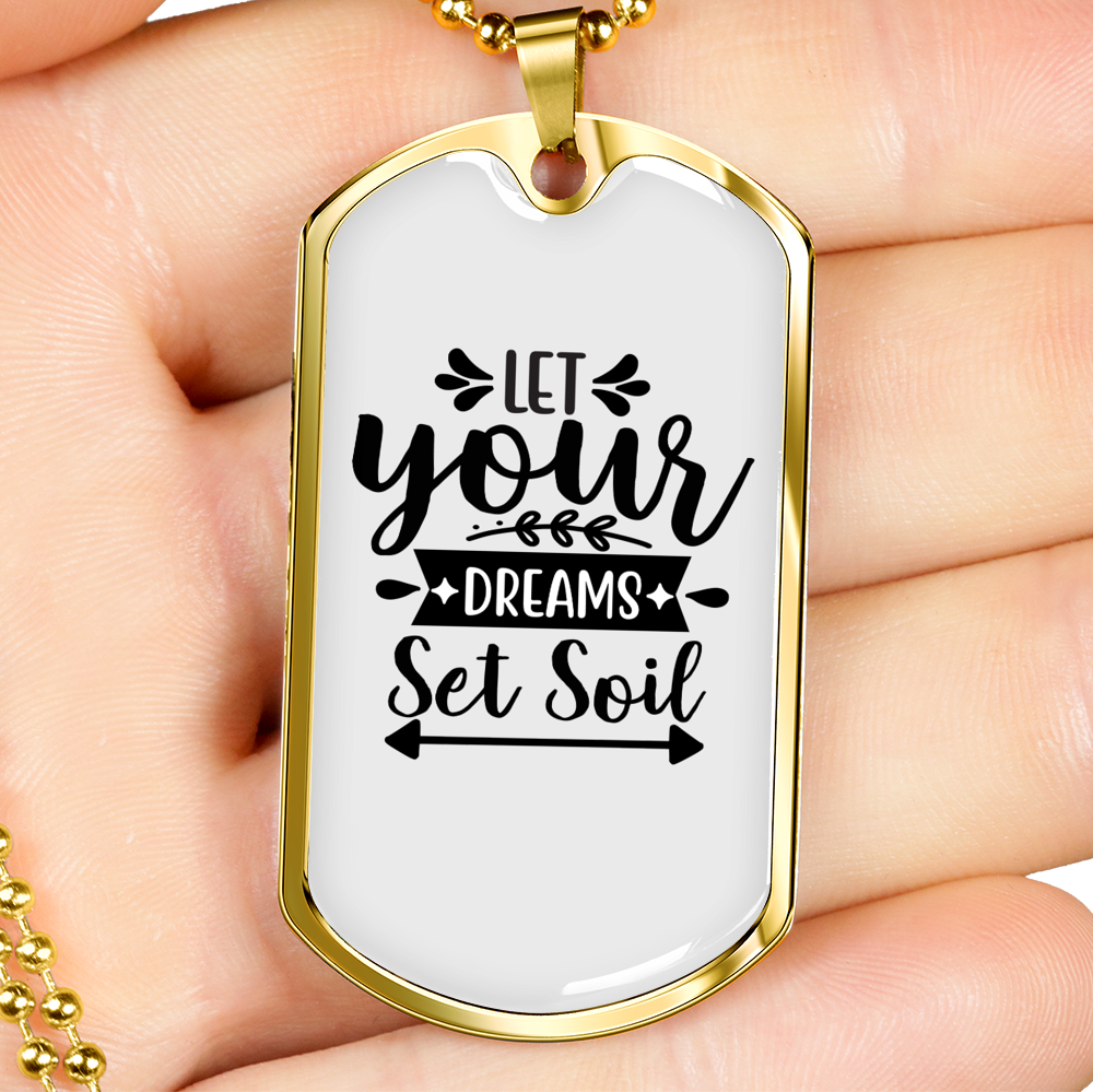 Let Your Dreams Christian Necklace Stainless Steel or 18k Gold Dog Tag 24" Chain-Express Your Love Gifts