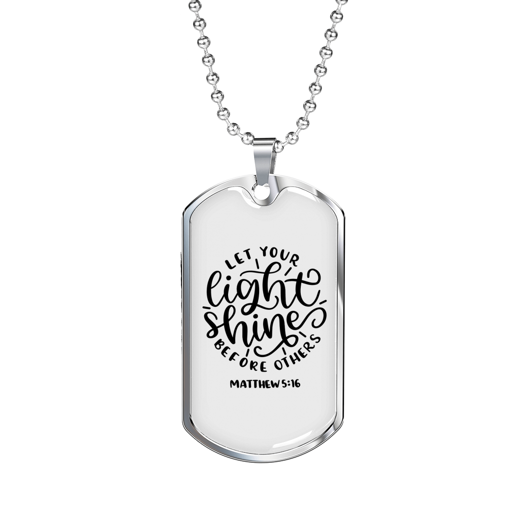 Let Your Light Shine Christian Necklace Stainless Steel or 18k Gold Dog Tag 24" Chain-Express Your Love Gifts