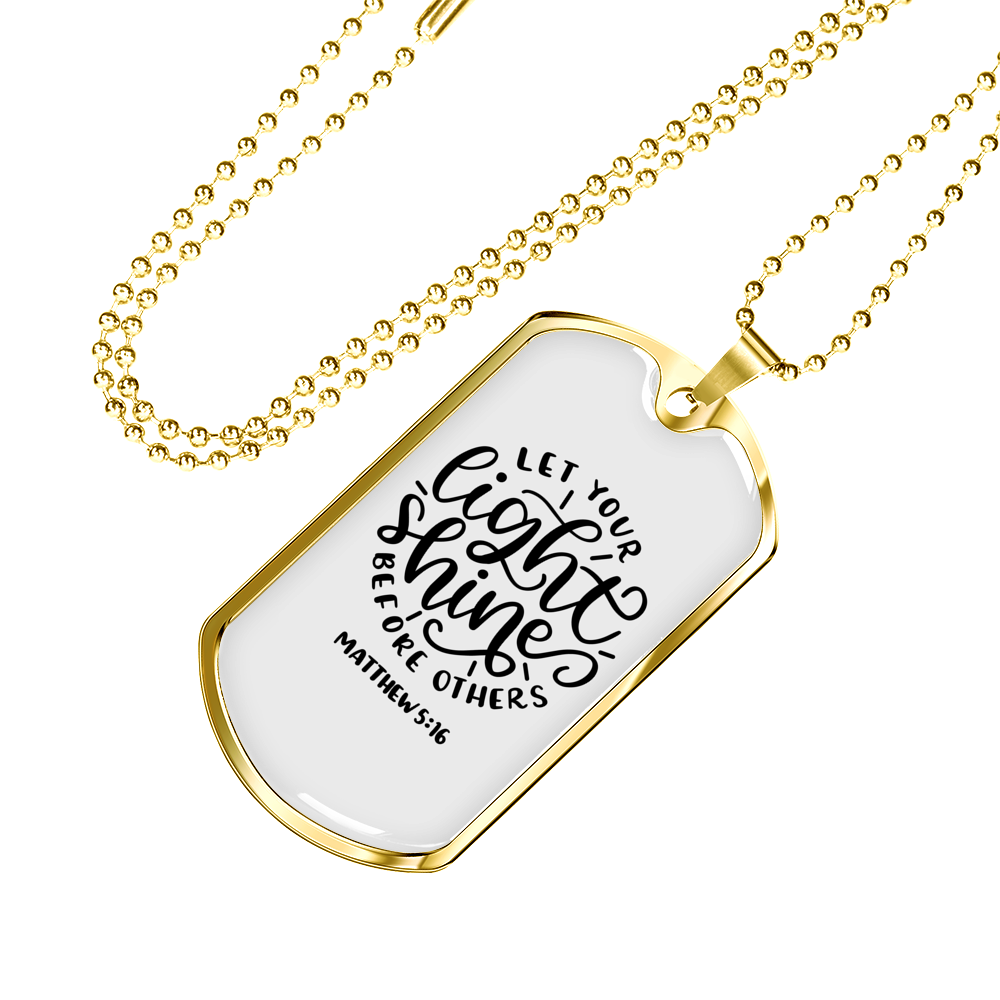Let Your Light Shine Christian Necklace Stainless Steel or 18k Gold Dog Tag 24" Chain-Express Your Love Gifts