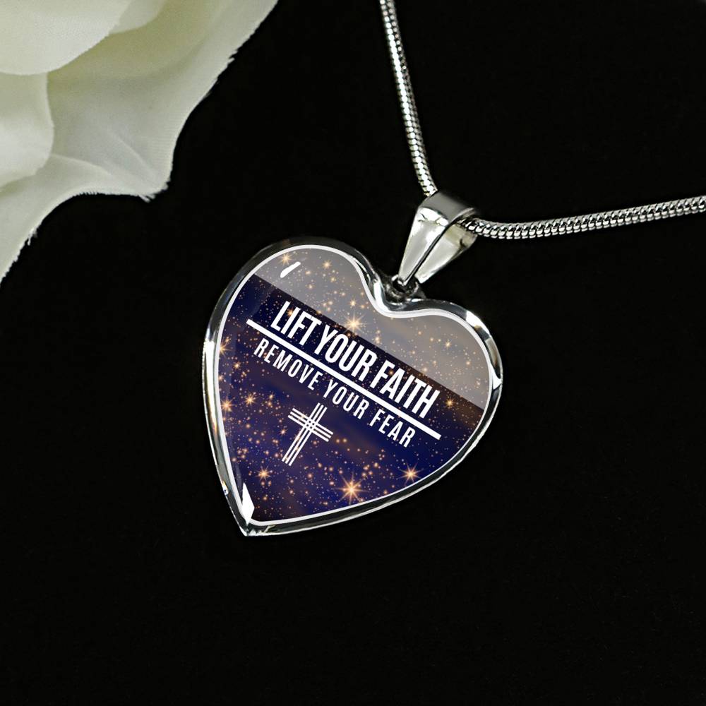 Lift Your Faith Remove Your Fear Necklace Stainless Steel or 18k Gold Heart Pendant 18-22"-Express Your Love Gifts