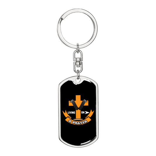 Living On A Prayer Keychain Stainless Steel or 18k Gold Dog Tag Keyring-Express Your Love Gifts