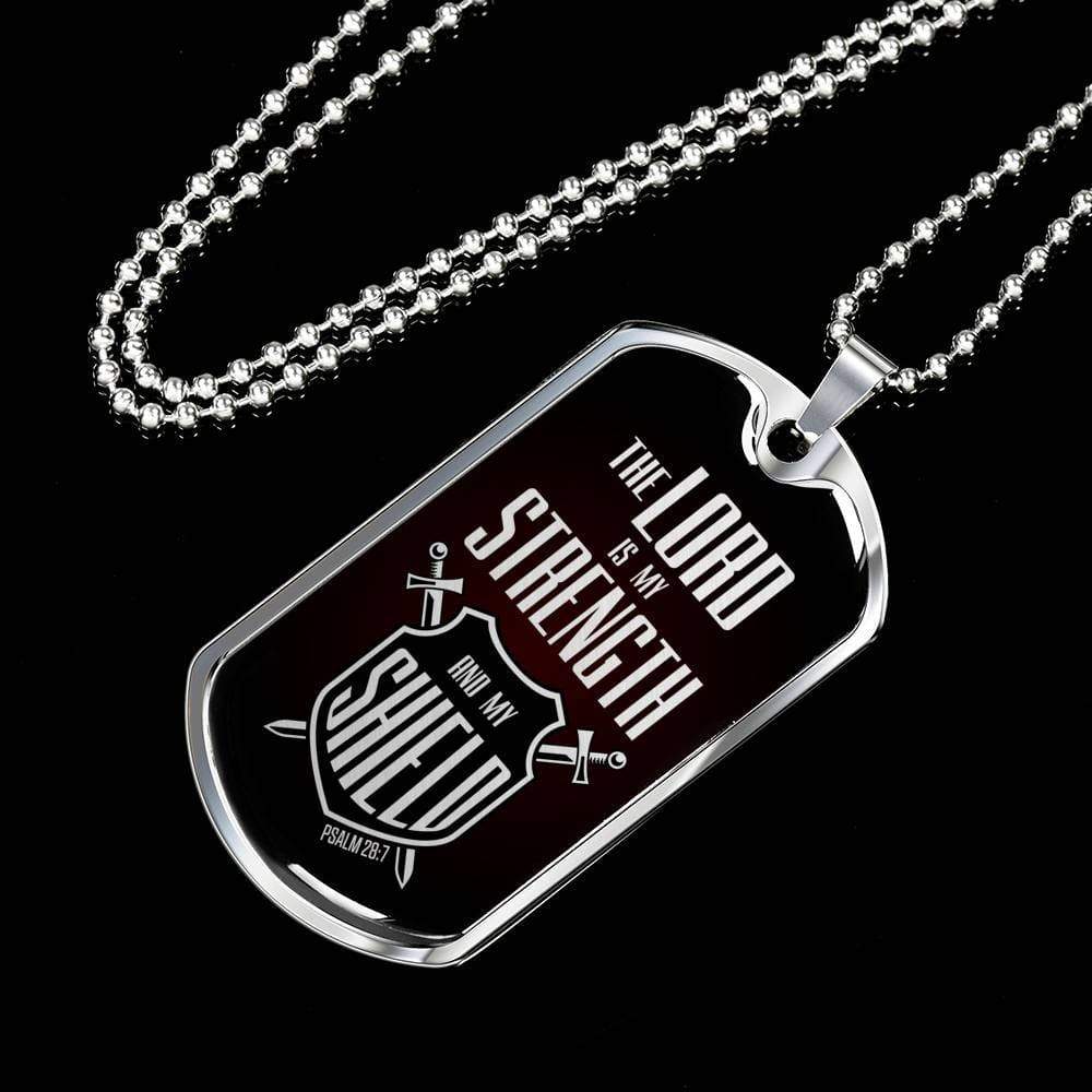 Lord Is My Strength Psalm 28:7 Stainless Steel or 18k Gold Dog Tag 24" Chain-Express Your Love Gifts
