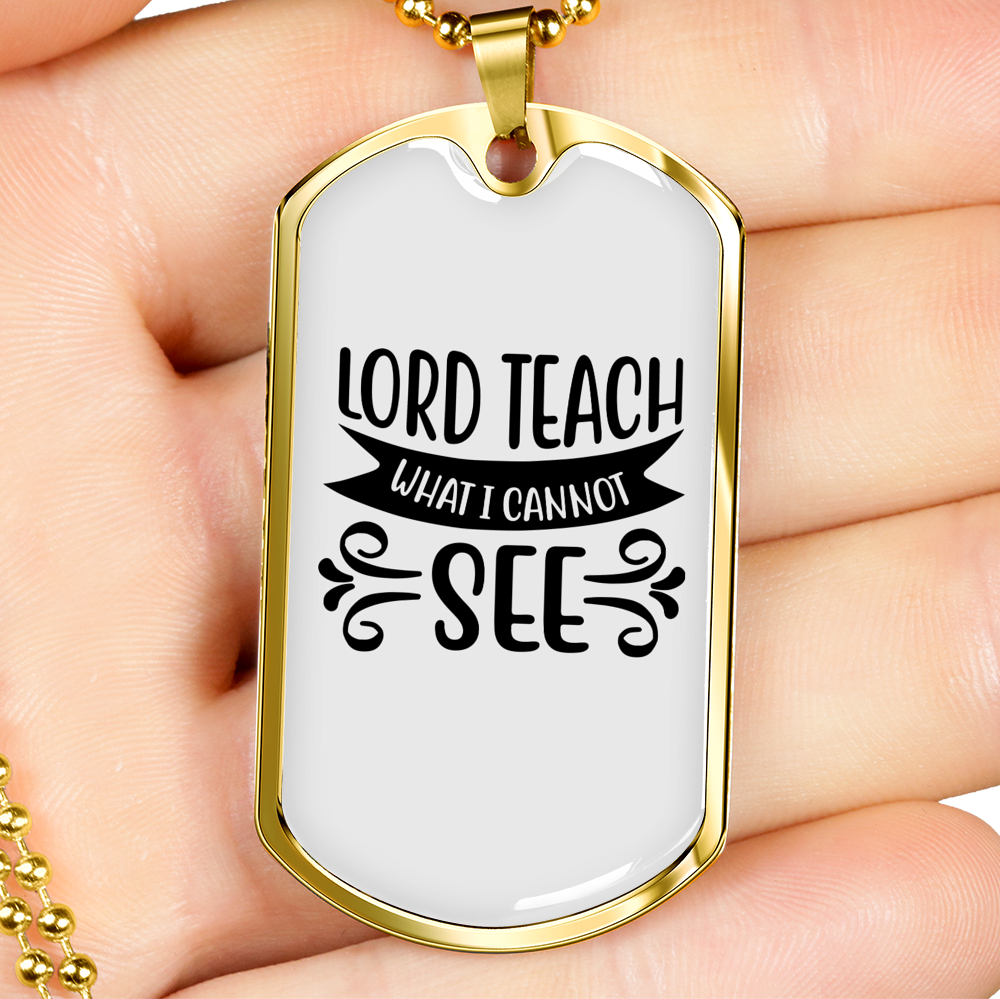 Lord Teach Christian Necklace Stainless Steel or 18k Gold Dog Tag 24" Chain-Express Your Love Gifts