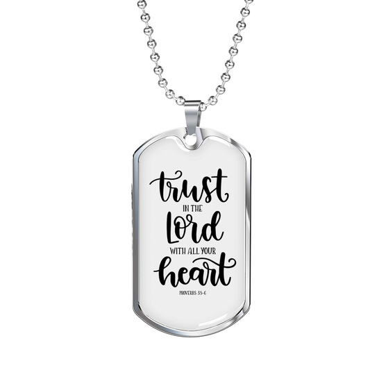 Lord With All Your Heart Christian Necklace Stainless Steel or 18k Gold Dog Tag 24" Chain-Express Your Love Gifts