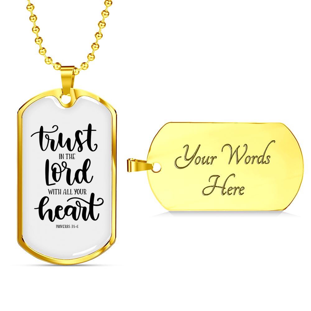 Lord With All Your Heart Christian Necklace Stainless Steel or 18k Gold Dog Tag 24" Chain-Express Your Love Gifts