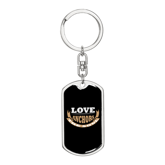 Love Anchors Christian Keychain Stainless Steel or 18k Gold Dog Tag Keyring-Express Your Love Gifts