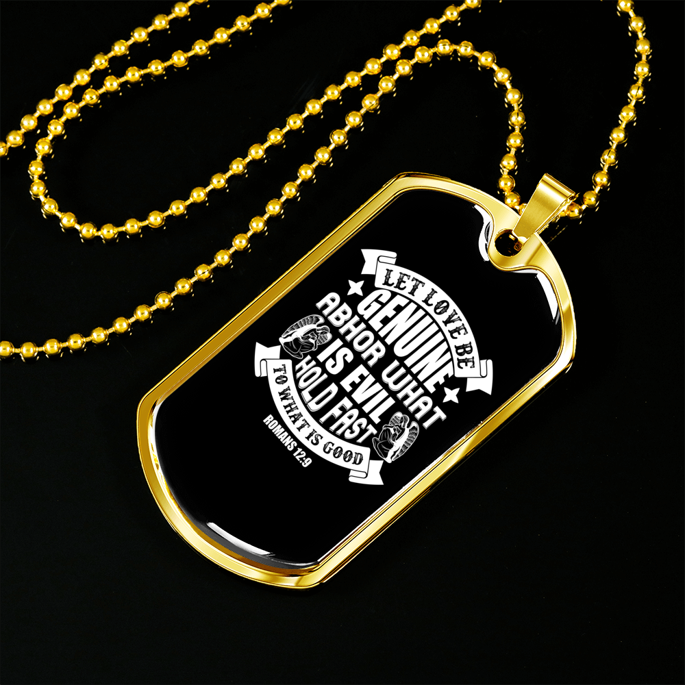 Love Be Genuine Christian Necklace Stainless Steel or 18k Gold Dog Tag 24" Chain-Express Your Love Gifts