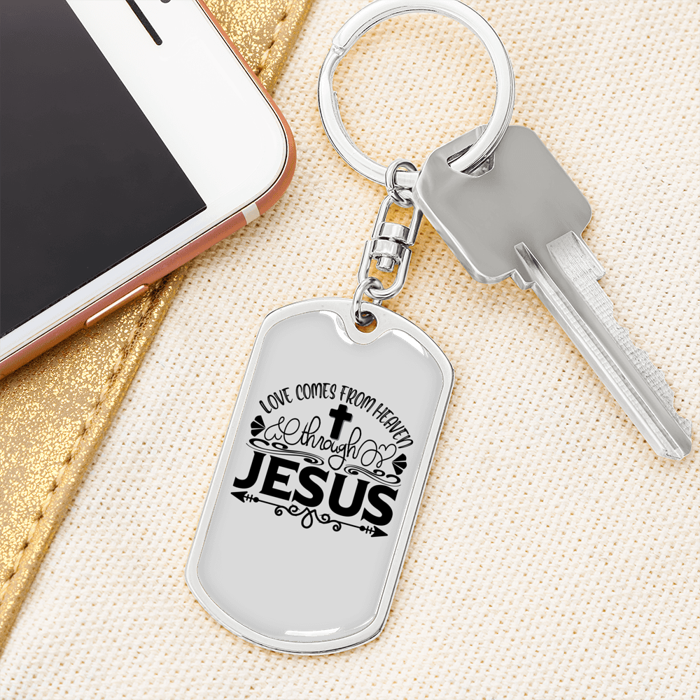 Love Comes From Jesus Christian Keychain Stainless Steel or 18k Gold Dog Tag Keyring-Express Your Love Gifts