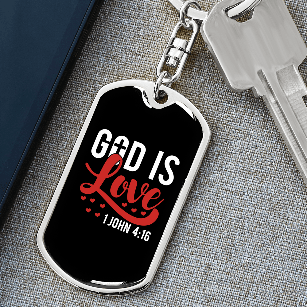 Love Is God 1 John 14:16 Christian Keychain Stainless Steel or 18k Gold Dog Tag Keyring-Express Your Love Gifts