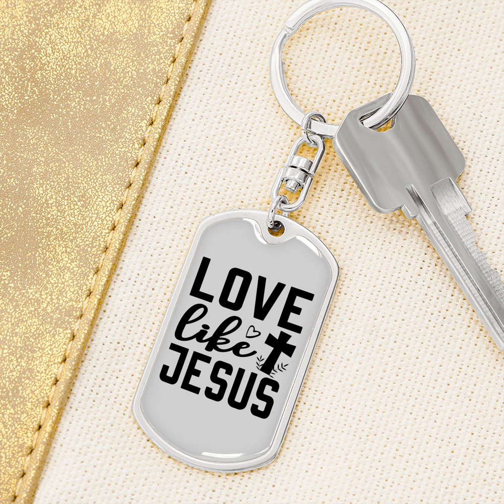 Love Jesus Like Christian Keychain Stainless Steel or 18k Gold Dog Tag Keyring-Express Your Love Gifts