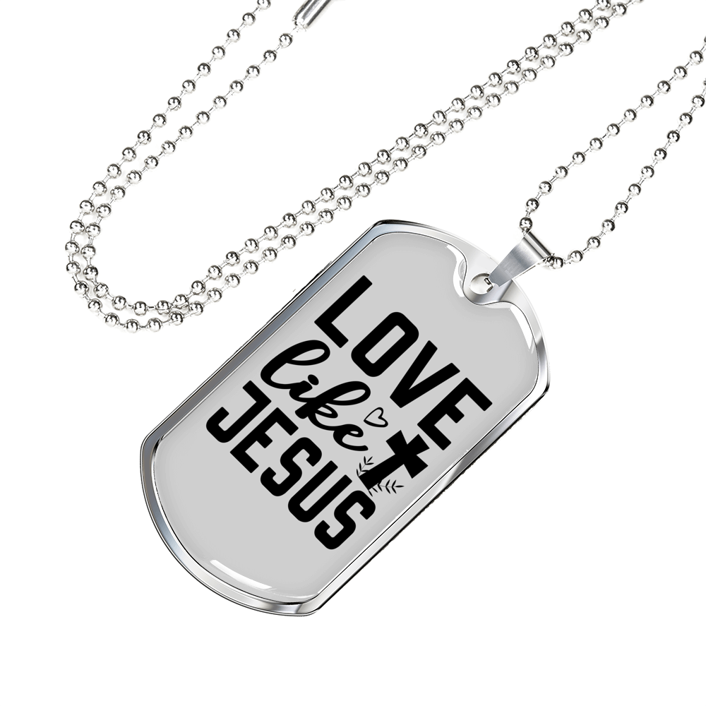 Love Jesus Like Christian Necklace Stainless Steel or 18k Gold Dog Tag 24" Chain-Express Your Love Gifts