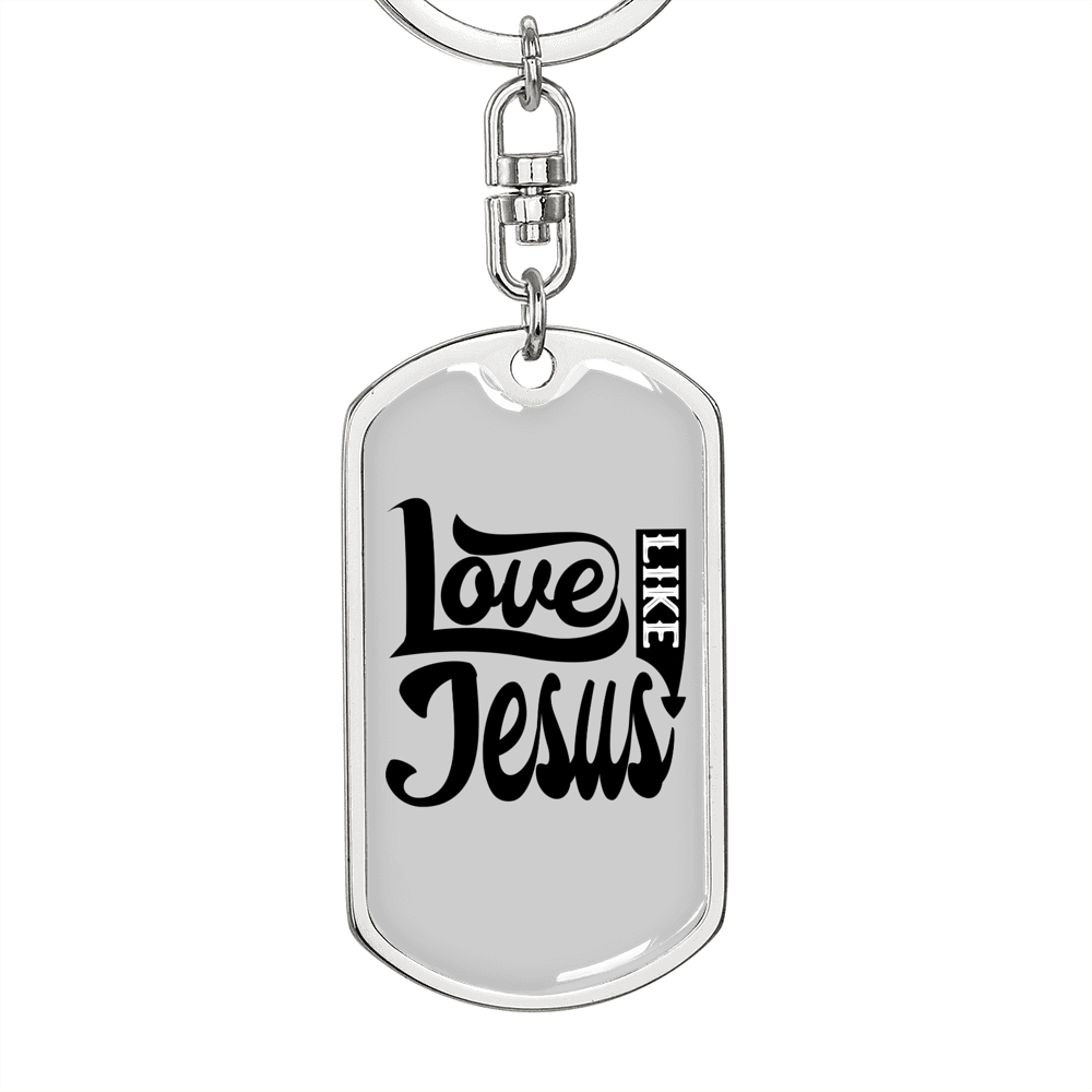Love Like Jesus Design Christian Keychain Stainless Steel or 18k Gold Dog Tag Keyring-Express Your Love Gifts