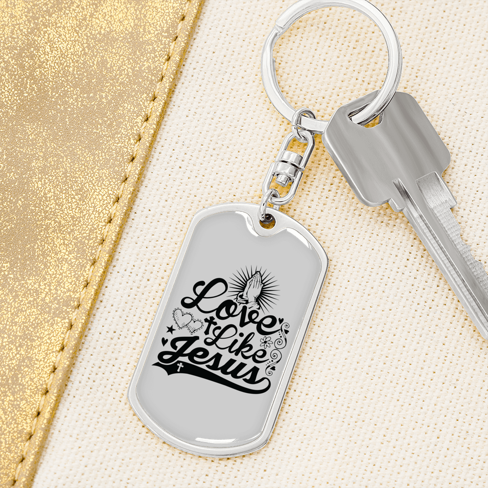 Love Like Jesus Prayer Christian Keychain Stainless Steel or 18k Gold Dog Tag Keyring-Express Your Love Gifts