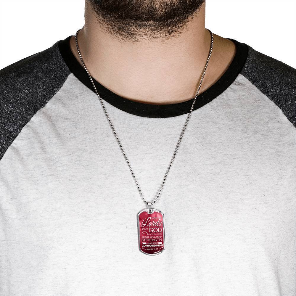 Love The Lord With Your Whole Being Necklace Stainless Steel or 18k Gold Dog Tag 24" Chain-Express Your Love Gifts