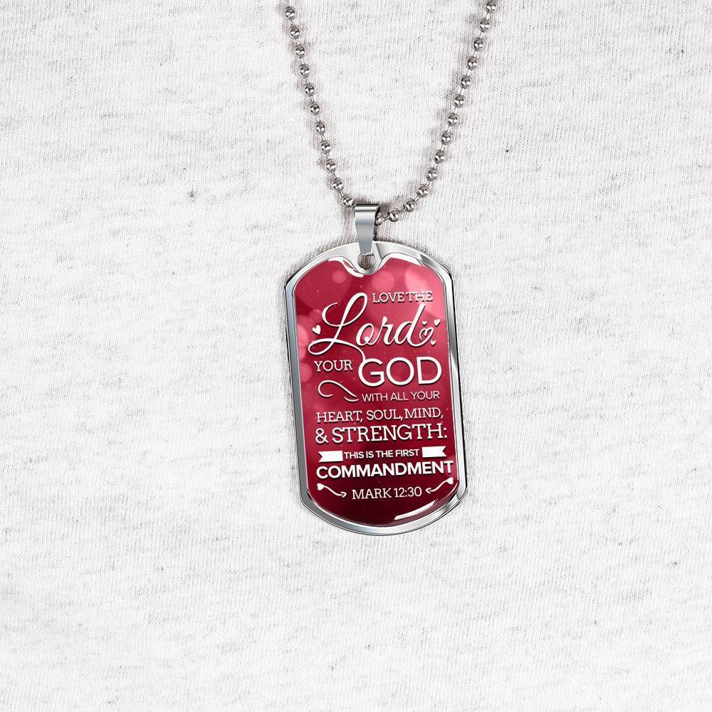 Love The Lord With Your Whole Being Necklace Stainless Steel or 18k Gold Dog Tag 24" Chain-Express Your Love Gifts