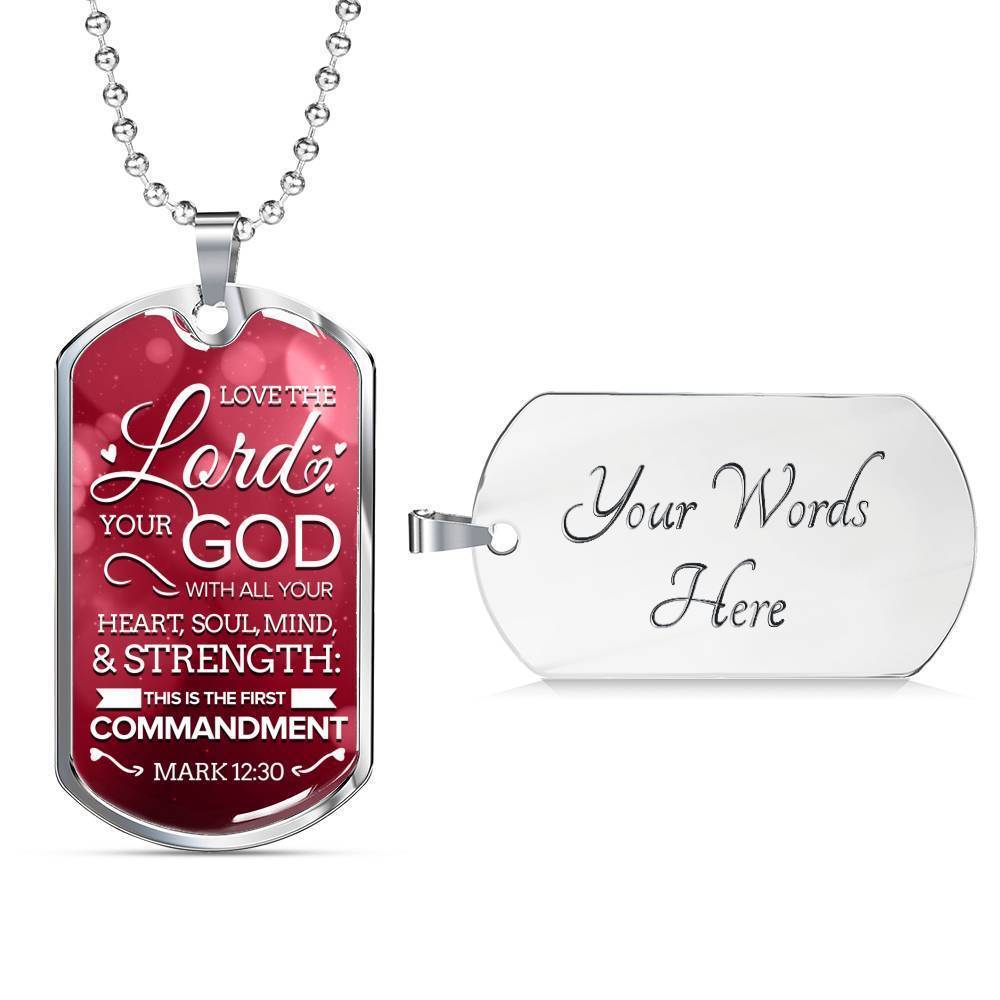 Love The Lord With Your Whole Being Necklace Stainless Steel or 18k Gold Dog Tag 24" Chain-Express Your Love Gifts