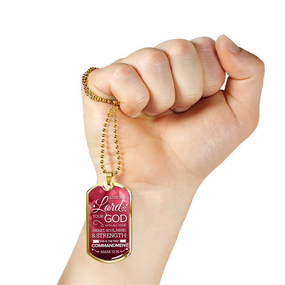 Love The Lord With Your Whole Being Necklace Stainless Steel or 18k Gold Dog Tag 24" Chain-Express Your Love Gifts