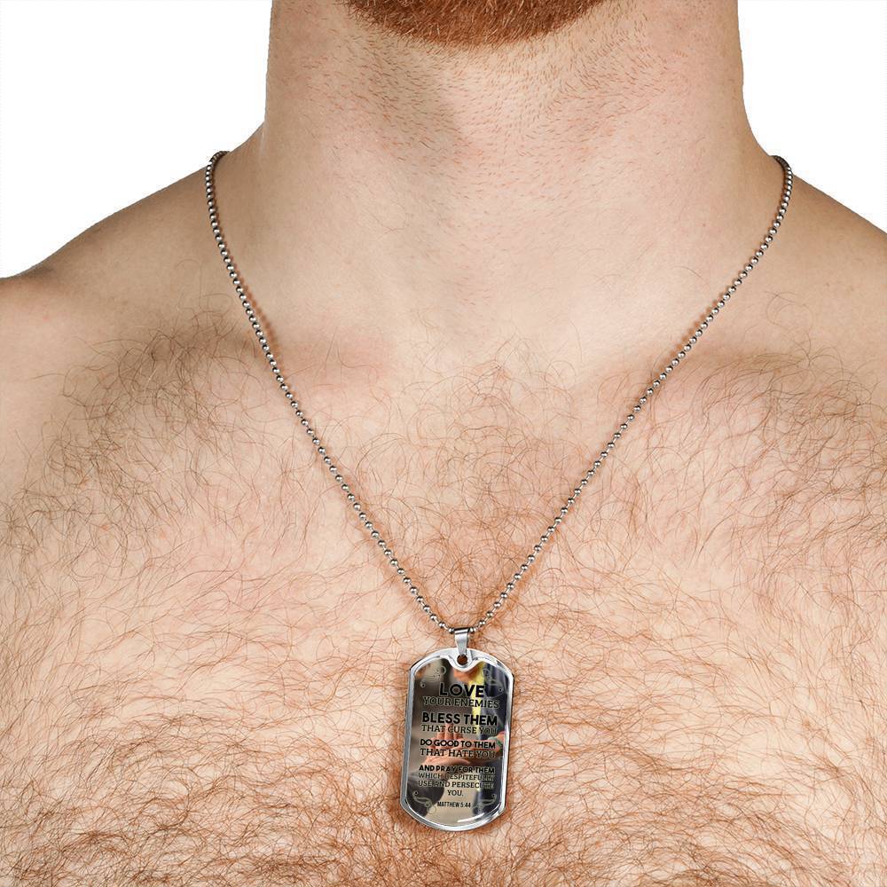 Love Your Enemies And Pray For Everyone Necklace Stainless Steel or 18k Gold Dog Tag 24" Chain-Express Your Love Gifts