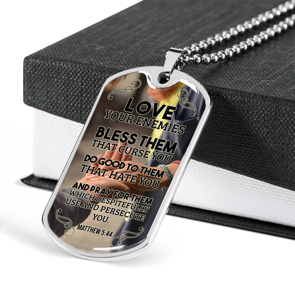 Love Your Enemies And Pray For Everyone Necklace Stainless Steel or 18k Gold Dog Tag 24" Chain-Express Your Love Gifts