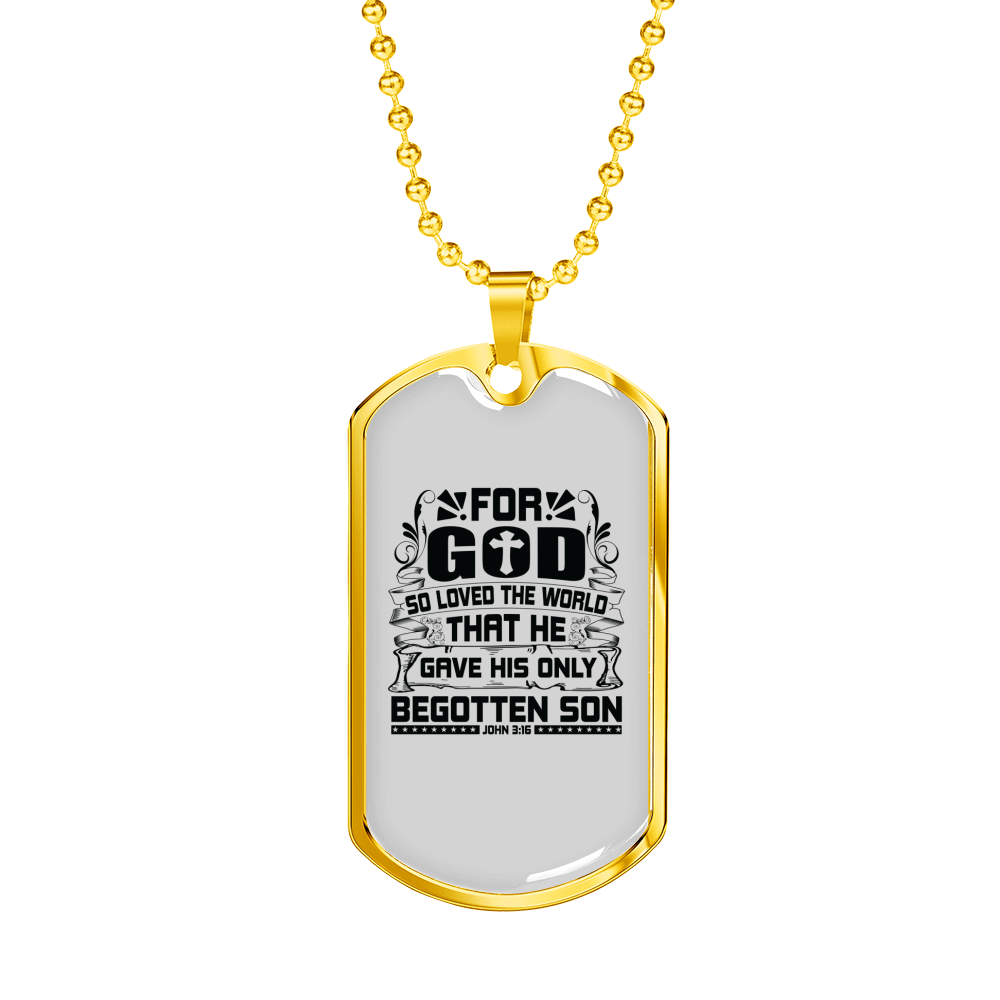 Loved The World Christian Necklace Stainless Steel or 18k Gold Dog Tag 24" Chain-Express Your Love Gifts