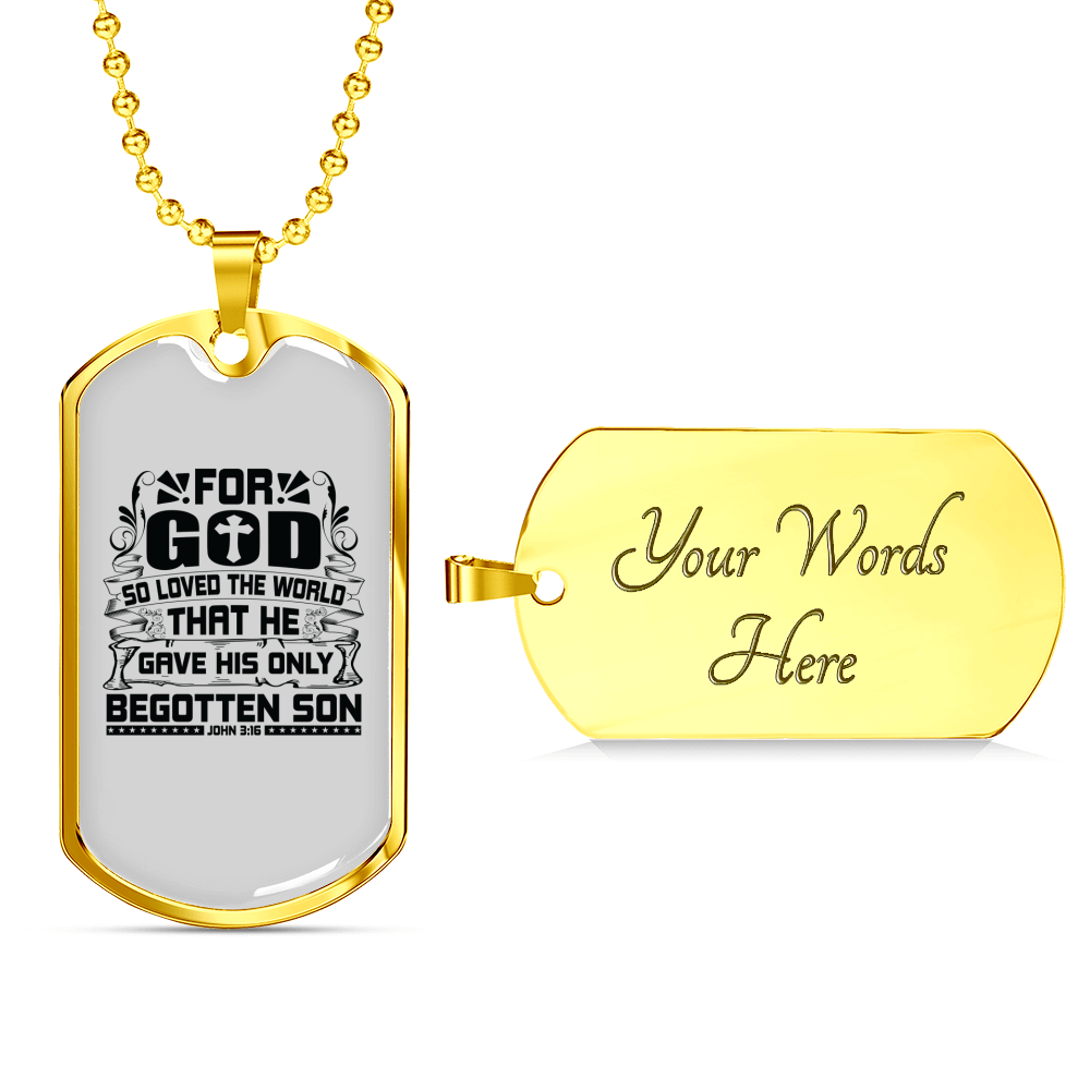 Loved The World Christian Necklace Stainless Steel or 18k Gold Dog Tag 24" Chain-Express Your Love Gifts