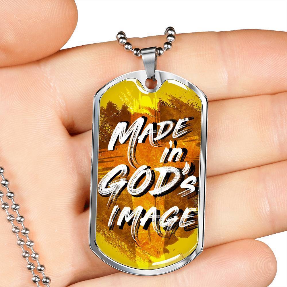 Made In God's Image Necklace Stainless Steel or 18k Gold Dog Tag 24" Chain