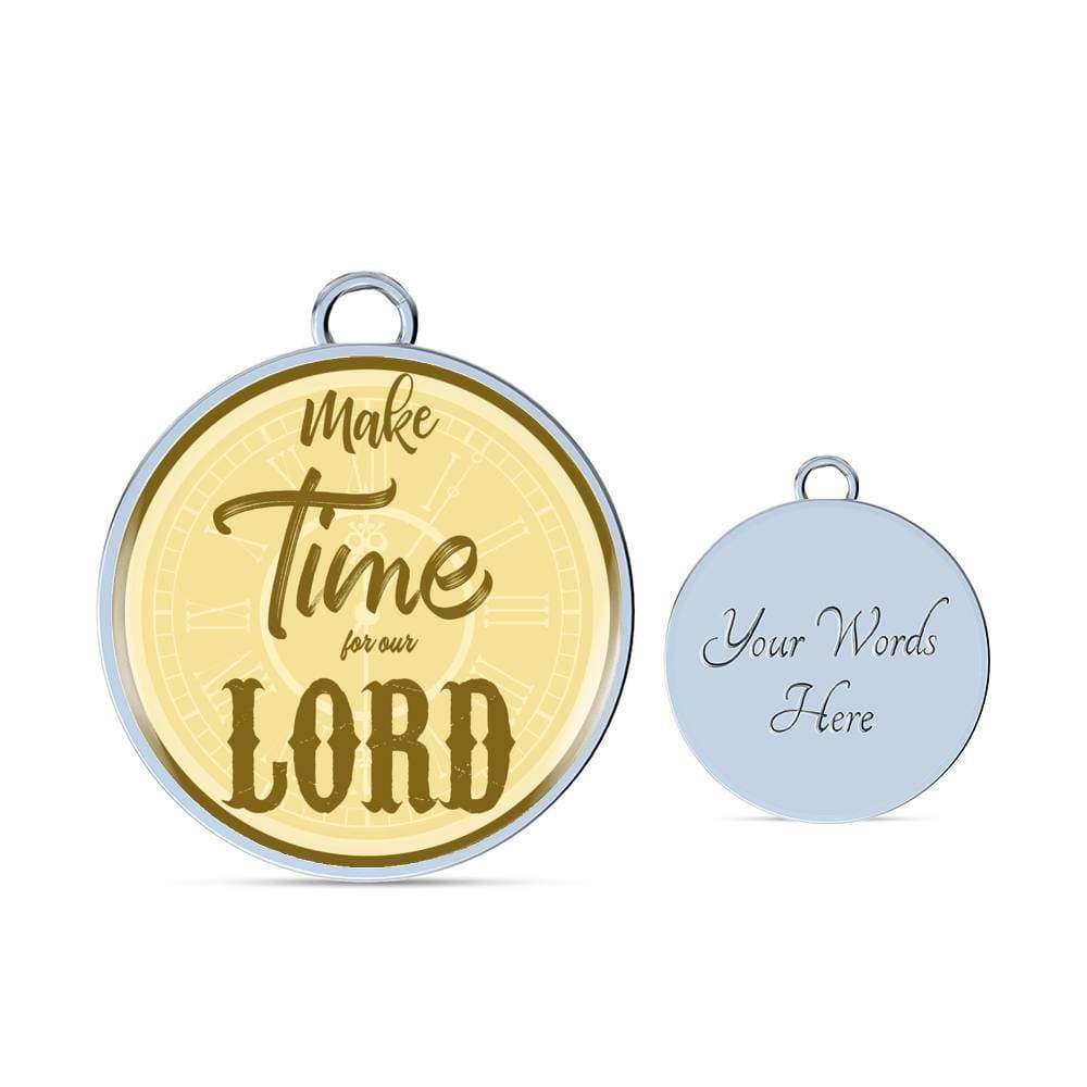 Make Time For Our Lord Stainless Steel or 18k Gold Circle Bangle Bracelet - Express Your Love Gifts