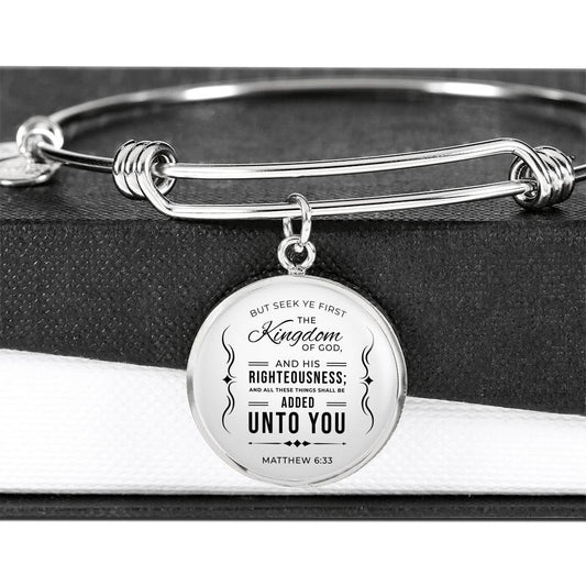 Matthew 6:33 The Kingdom Of God Stainless Steel or 18k Gold Circle Bracelet Bangle - Express Your Love Gifts