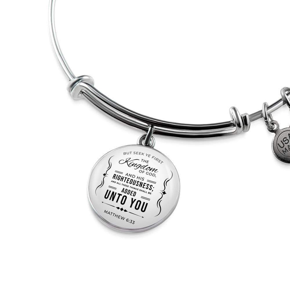 Matthew 6:33 The Kingdom Of God Stainless Steel or 18k Gold Circle Bracelet Bangle - Express Your Love Gifts