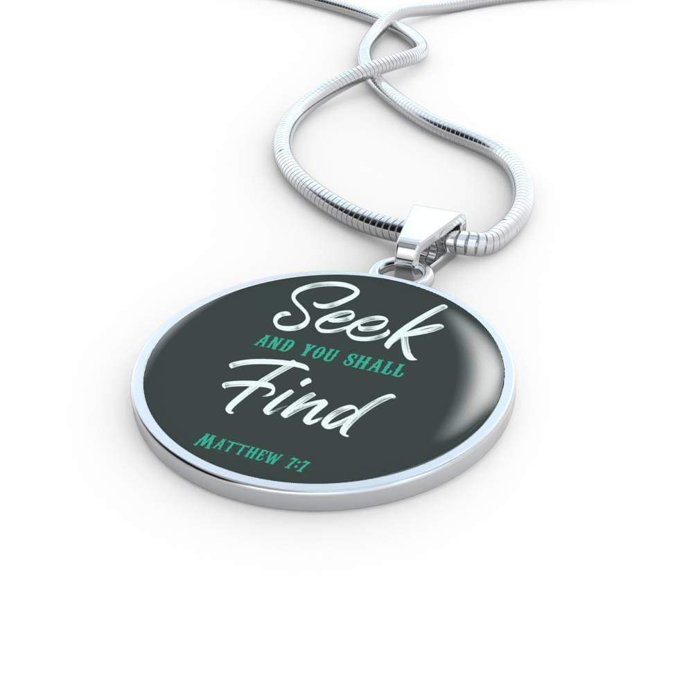 Seek And You Shall Find Circle Necklace Stainless Steel or 18k Gold 18-22" - Express Your Love Gifts
