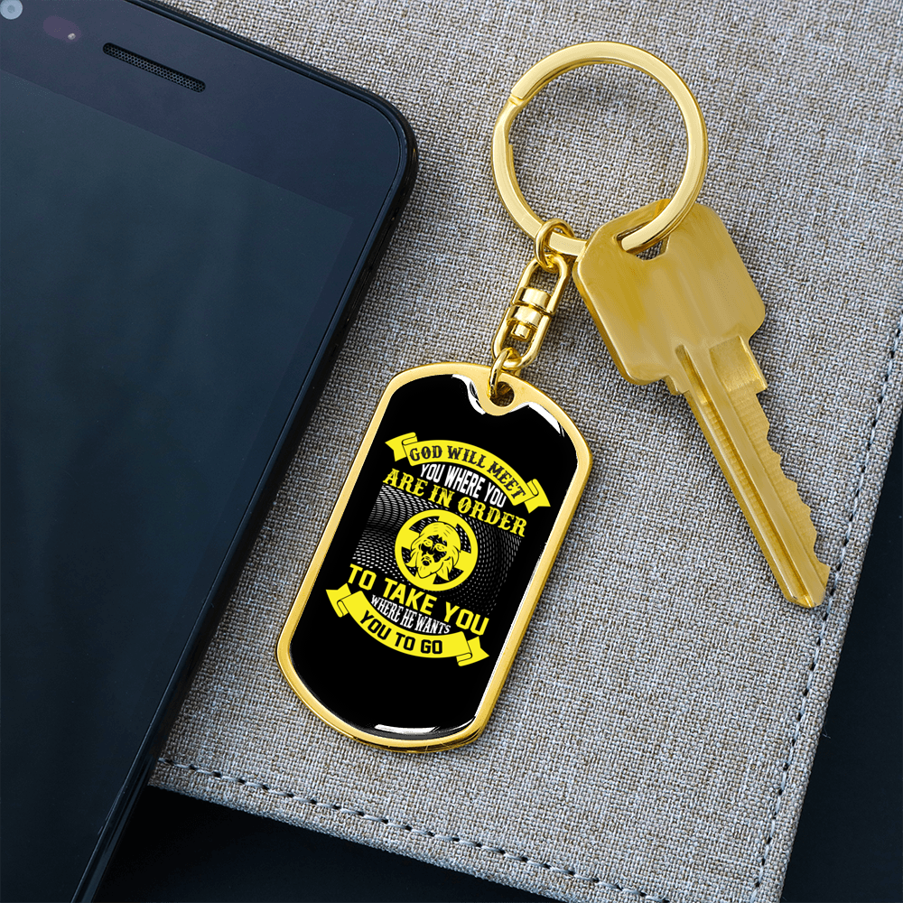 Meet You Where You Are Keychain Stainless Steel or 18k Gold Dog Tag Keyring-Express Your Love Gifts