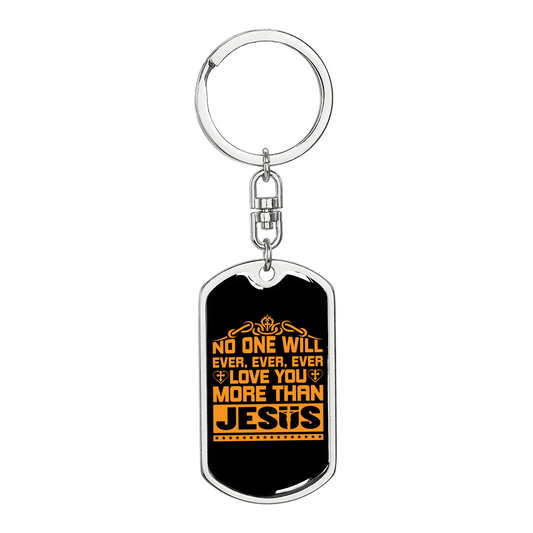 More Than Jesus Keychain Stainless Steel or 18k Gold Dog Tag Keyring-Express Your Love Gifts