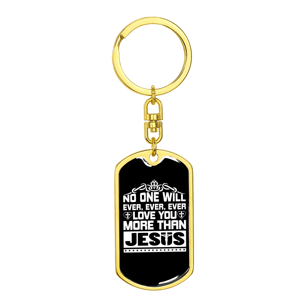 More Than Jesus White Stainless Steel or 18k Gold Premium Swivel Dog Tag Keychain