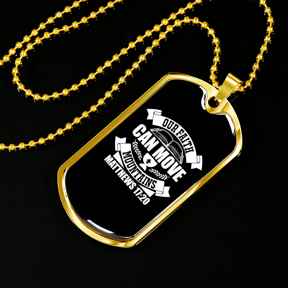 Move Mountains Matthew 17:20 Necklace Stainless Steel or 18k Gold Dog Tag 24" Chain-Express Your Love Gifts